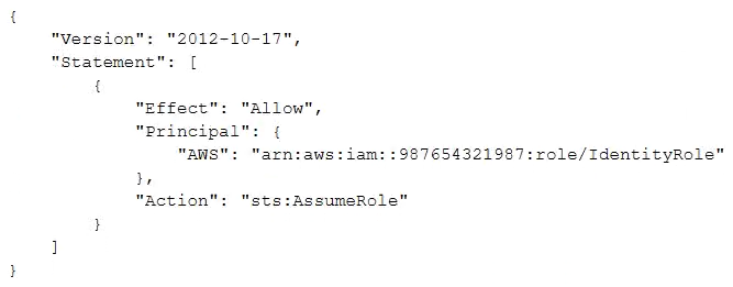 <strong>A company uses identity federation to authenticate users into an identity account (987654321987) where the users assume an IAM role named IdentityRole. The users then assume an IAM role named JobFunctionRole in the target AWS account (123456789123) to perform their job functions. A user is unable to assume the IAM role in the target account. The policy attached to the role in the identity account is: What should be done to enable the user to assume the appropriate role in the target account?</strong> A) Update the IAM policy attached to the role in the identity account to be: B) Update the trust policy on the role in the target account to be: C) Update the trust policy on the role in the identity account to be: D) Update the IAM policy attached to the role in the target account to be: