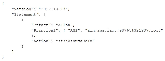 <strong>A company uses identity federation to authenticate users into an identity account (987654321987) where the users assume an IAM role named IdentityRole. The users then assume an IAM role named JobFunctionRole in the target AWS account (123456789123) to perform their job functions. A user is unable to assume the IAM role in the target account. The policy attached to the role in the identity account is: What should be done to enable the user to assume the appropriate role in the target account?</strong> A) Update the IAM policy attached to the role in the identity account to be: B) Update the trust policy on the role in the target account to be: C) Update the trust policy on the role in the identity account to be: D) Update the IAM policy attached to the role in the target account to be: