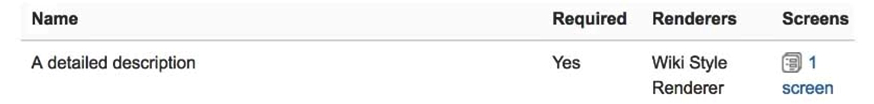 <strong>Below you are shown an extract of a field configuration used by all issue types in your project. The field 'A detailed description' is a custom field of type Text field (multi-line). Which two statements are true? (Choose two.)</strong> A) Users will be able to format text in the field. B) The field can only be used in combination with the Description system field. C) The field is mandatory in each issue type used in the project. D) The project is configured to use only a single screen. E) The maximum text length is limited to 100 characters.