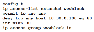 <strong> Refer to the exhibit. A network engineer must block access for all computers on VLAN 20 to the web server via HTTP. All other computer must be able to access the web server. Which configuration when applied to Switch A accomplishes the task?</strong> A) B) C) D)