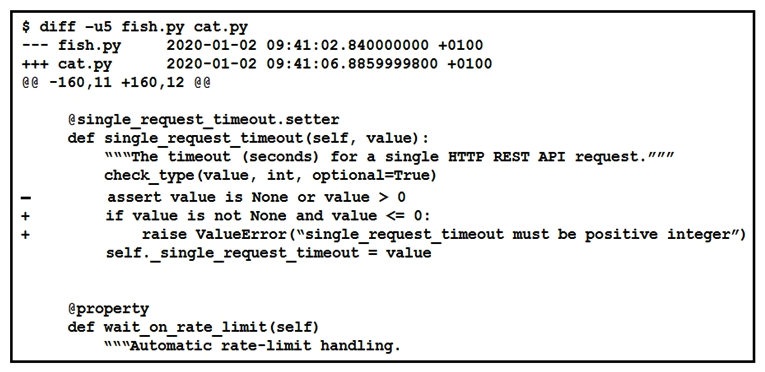 Refer to the exhibit. The output of a unified diff when comparing two versions of a Python script is shown. Which two single_request_timeout() functions are defined in fish.py and cat.py? (Choose two.)