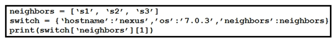 <strong> Refer to the exhibit. What is the result when running the Python scripts?</strong> A) s1 B) s2 C) s1, s2, s3 D) s3