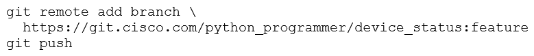 <strong>An engineer stored source code in a Git repository and is ready to develop a new feature. The production release is stored in the master branch. Which commands create the new feature in a separate branch called feature and check out the new version?</strong> A) B) C) D)