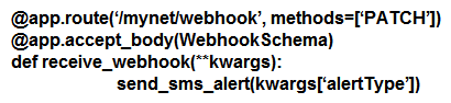 <strong>Which Python snippet receives a Meraki webhook request?</strong> A) B) C) D)