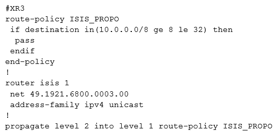 <strong> Refer to the exhibit. A network operator must inject a Level 1 route from XR2 (10.16.16.0/24) into the ISIS topology. Which configuration allows the injection in a way that XR3 and XR1 have a valid and working route for 10.16.16.0/24?</strong> A) B) C) D)