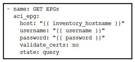 <strong>Which Ansible playbook fragment returns the fewest queried ACI endpoint groups?</strong> A) B) C) D)
