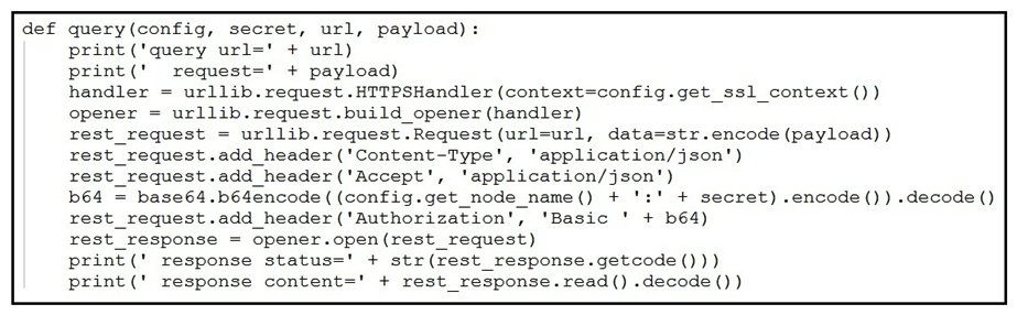 <strong> Refer to the exhibit. A Python function named query has been developed and the goal is to use it to query the service com.cisco.ise.session via Cisco pxGrid 2.0 APIs. How is the function called, if the goal is to identify the sessions that are associated with the IP address 10.0.0.50?</strong> A) query(config, secret, getSessionByIpAddress/10.0.0.50, ipAddress) B) query(config, 10.0.0.50, url, payload) C) query(config, secret, url, 10.0.0.50) D) query(config, secret, url, '{ipAddress: 10.0.0.50}')
