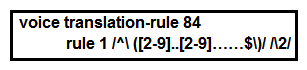  <strong>  Refer to the exhibit. Users report that outbound PSTN calls from phones registered to Cisco UCM are not completing. The local service provider in North America has a requirement to receive calls in 10-digit format. The Cisco UCM sends the calls to the Cisco Unified Border Element router in a globalized E.164 format. There is an outbound dial peer on Cisco Unified Border Element configured to send the calls to the provider. The dial peer has a voice translation profile applied in the correct direction but an incorrect voice translation rule applied. Which rule modifies DNIS in the format that the provider is expecting?</strong> A) rule 1 /^\+ [^1].* / /011\1/ B) rule 1/^\+1 [2-9]..[2-9]……$ / /\1/ C) rule 1 /^ [2-9]..[2-9]……$ / /\1/ D) rule 1 /^\+1 [2-9]..[2-9]……$ / /\0/ <div style=padding-top: 35px>  