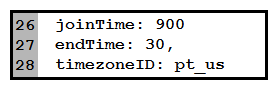 <strong> Refer to the exhibit. Which code for blank lines 26, 27, and 28 gives invitees 900 seconds before the scheduled time to join the meeting, sets the meeting to last for 30 minutes, and sets the meeting timezone to Pacific US?</strong> A) B) C) D)