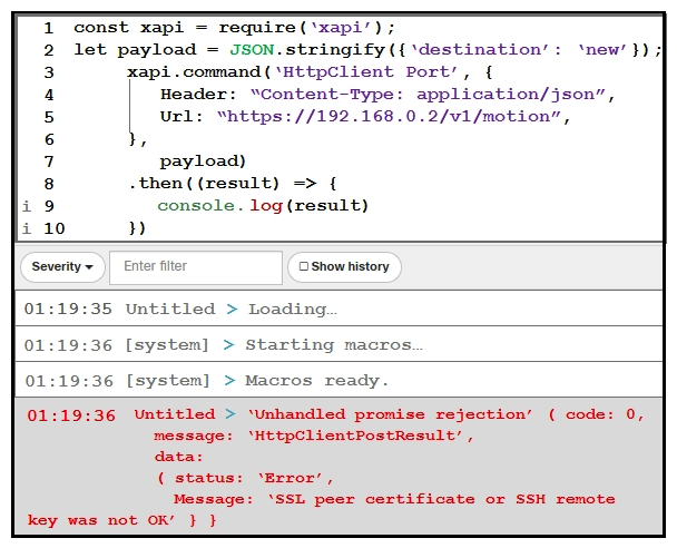 <strong> Refer to the exhibit. What causes the error message?</strong> A) xapi must be enabled for promises. B) HttpClient AllowInsecureHTTPS has not been enabled. C) The NODE_TLS_REJECT_UNAUTHORIZED environment variable must be set to 0. D) HttpClient must be changes to HttpsClient.