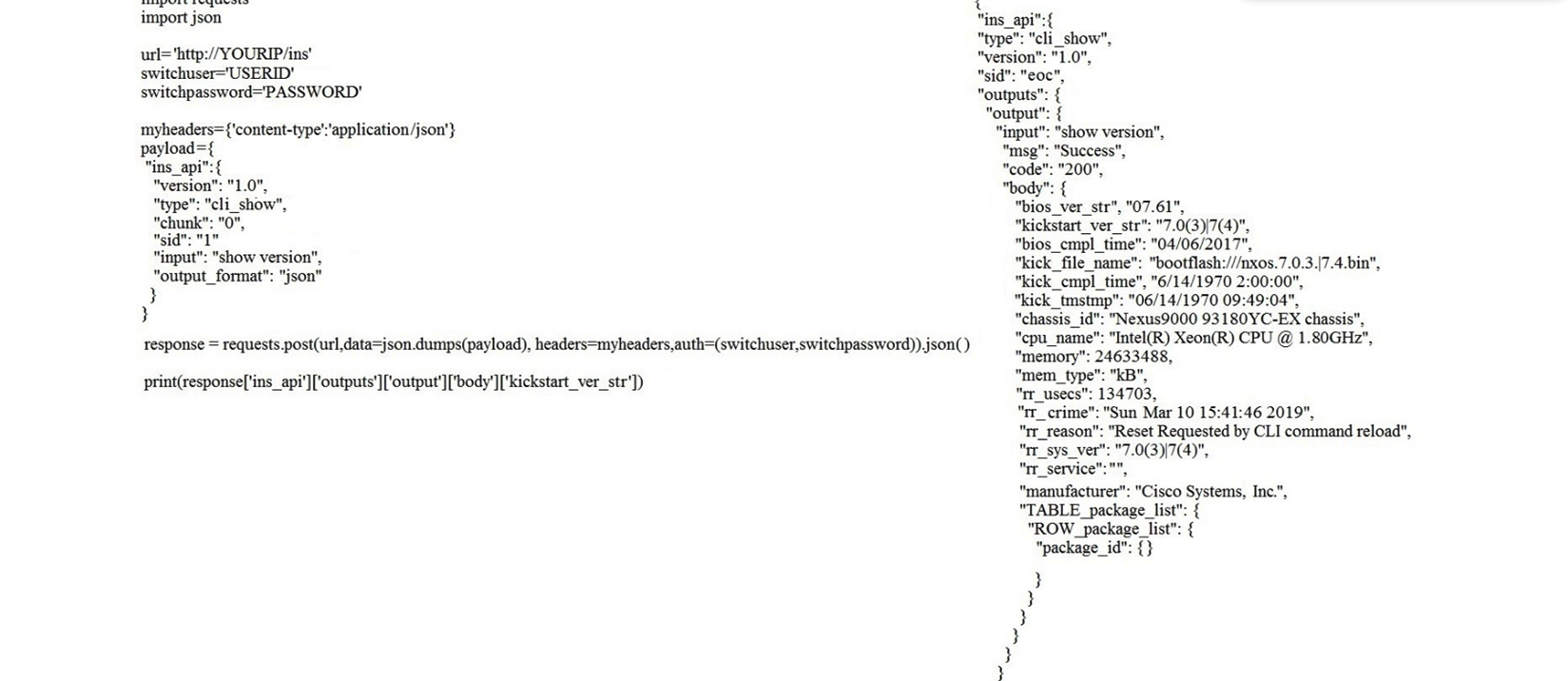 Refer to the exhibit. Which HTTP JSON response does the Python code output give?