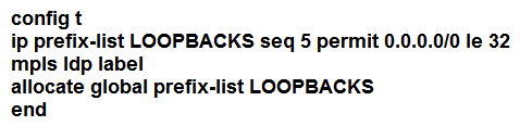 <strong> Refer to the exhibit. Which configuration must be applied to each of the four routers on the network to reduce LDP LIB size and advertise label bindings for the /32 loopback IP space only?</strong> A) B) C) D)