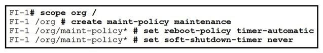 <strong>Refer to the exhibit. Which action must be taken before the maintenance policy can be committed?</strong> A) Specify a maintenance time by selecting a schedule. B) Associate a service profile to the maintenance policy. C) Set the soft shutdown timer to a specific time. D) Set the policy to apply the changes on the next reboot.
