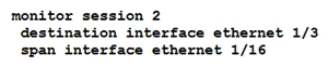 <strong>The Cisco Nexus 5600 Series Switch experiences occasional packet drops on interface ethernet 1/16. An engineer wants to implement a SPAN session to investigate the issue further. The network analyzer to which the packets must be directed is located on interface 1/3. The analyzer is limited on disk space available for traffic capture, so the Nexus switch should send only the relevant data. Which two command sets configure the SPAN session that meets these requirements? (Choose two.)</strong> A) B) C) D) E)