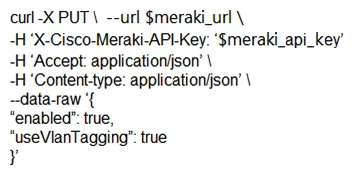 <strong>The Meraki API url https://api.meraki.com/api/v0/networks/123456789/ssids/2 has been stored in the environment variable meraki_url , and the API key has been stored in meraki_api_key . Which snippet presents the correct API call to configure, secure, and enable an SSID using the Meraki API?</strong> A) B) C) D)