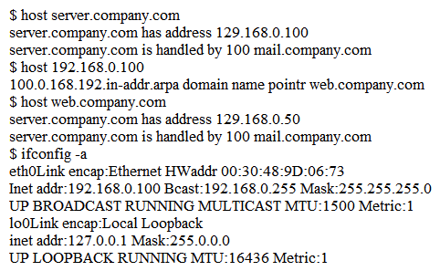 A system administrator receives reports from users of odd behavior in regard to a recently installed server. While reviewing the server network configuration, the systems administrator does both a forward and a reverse DNS lookup on the host, along with the network adapter configuration. Which of the following is the problem identified in the output above?