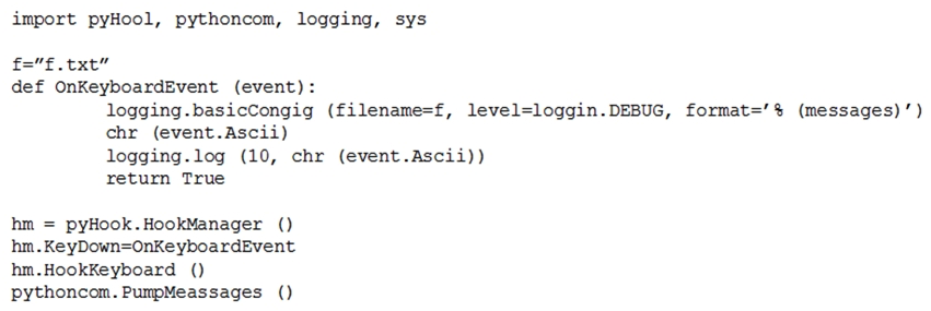 <strong>Given the following script: Which of the following BEST describes the purpose of this script?</strong> A) Log collection B) Event collection C) Keystroke monitoring D) Debug message collection