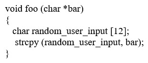 <strong>An analyst is reviewing a simple program for potential security vulnerabilities before being deployed to a Windows server. Given the following code: Which of the following vulnerabilities is present?</strong> A) Bad memory pointer B) Buffer overflow C) Integer overflow D) Backdoor