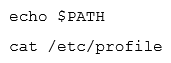 A junior Linux administrator is setting up system-wide configuration settings. The goal is to ensure the PATH environment variable includes the following locations for all users who log into a Linux system: The administrator issues the following commands at the terminal: Respectively, the output of these commands is as follows: Given this output, which of the following would be the BEST action for the administrator to perform to address this issue?