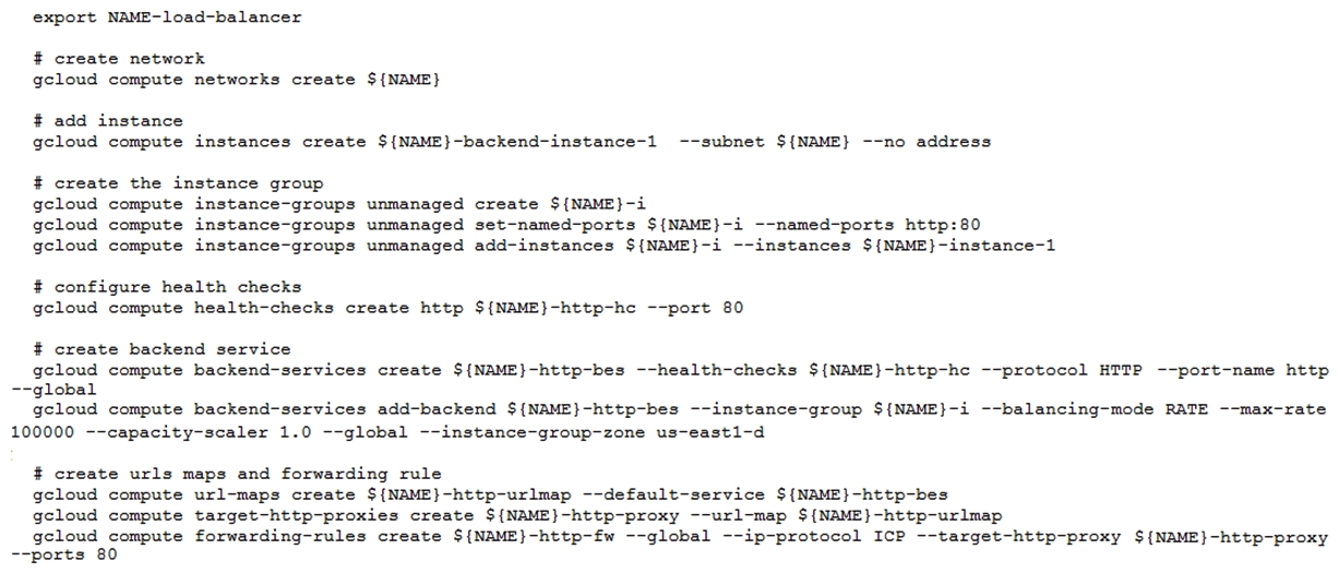 <strong>You have deployed an HTTP(s) Load Balancer with the gcloud commands shown below. Health checks to port 80 on the Compute Engine virtual machine instance are failing and no traffic is sent to your instances. You want to resolve the problem. Which commands should you run?</strong> A) gcloud compute instances add-access-config ${NAME}-backend-instance-1 B) gcloud compute instances add-tags ${NAME}-backend-instance-1 --tags http-server C) gcloud compute firewall-rules create allow-lb --network load-balancer --allow tcp --source-ranges 130.211.0.0/22,35.191.0.0/16 --direction INGRESS D) gcloud compute firewall-rules create allow-lb --network load-balancer --allow tcp --destination-ranges 130.211.0.0/22,35.191.0.0/16 --direction EGRESS