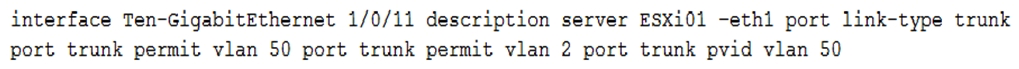 <strong>You have configured a port on an HPE FlexFabric 5900 series switch that is connected to a VMware ESXi server to support multiple VLANs. Given the configuration above, what should happen to any of the untagged traffic coming from the VMware ESXi host?</strong> A) The untagged traffic with be dropped. B) The untagged traffic will be transmitted in vlan 2. C) The untagged traffic will be transmitted in vlan 50. D) The untagged traffic will be transmitted in vlan 1.