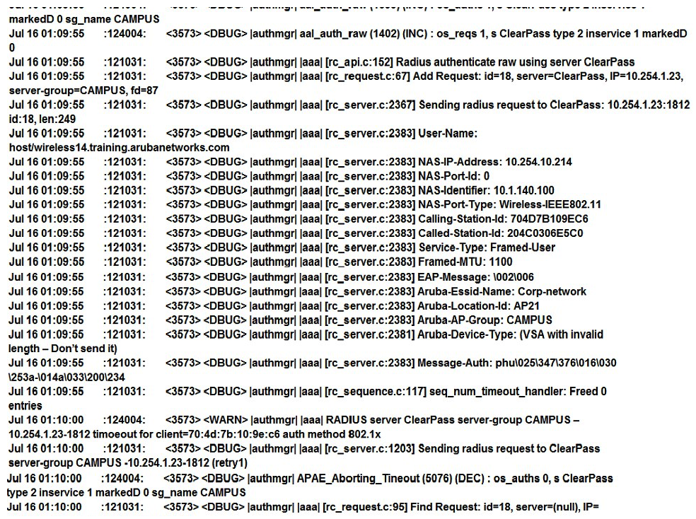 <strong>Refer to the exhibit. A network administrator deploys a new WLAN named Corp-Network. The security suite is WPA2 with 802.1X. A new ClearPass server is used as the authentication server. Connection attempts to this WLAN are rejected, and no trace of the attempt is seen in the ClearPass Policy Manager Access Tracker. However, the network administrator is able to see the logs shown in the exhibit. What must the network administrator do to solve the problem?</strong> A) Add the correct network device IP address in ClearPass. B) Change the ClearPass server IP address in the MC. C) Fix the RADIUS shared secret in the MC. D) Disable machine authentication in the MC and client PC.