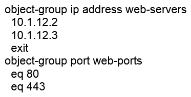 <strong>An administrator has configured the following on an AOS-CX switch: What is the correct ACL rule configuration that would allow traffic from anywhere to reach the web ports on the two specified servers?</strong> A) access-list ip server 10 permit tcp any web-servers group web-ports B) access-list ip server 10 permit tcp any object-group web-servers object-group web-ports C) access-list ip server 10 permit tcp any group web-servers group web-ports D) access-list ip server 10 permit tcp any web-servers web-ports