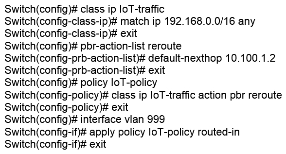 <strong>Examine the following AOS-CX configuration: Based on this configuration, which statement is correct regarding IoT traffic?</strong> A) If 10.100.1.2 is not reachable, the IoT traffic will be automatically dropped by the switch B) If a specific route is not available in the routing table, the traffic will be routed to 10.100.1.2 C) The next hop of 10.100.1.2 can be one or more hops away from the AOS-CX switch D) All routes are ignored in the routing table for IoT traffic, which is routed to 10.100.1.2
