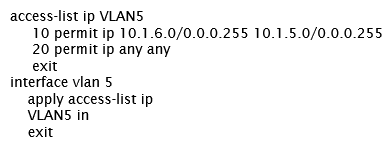 <strong>An administrator wants to drop traffic from VLAN 6 (10.1.6.0/24) to VLAN 5 (10.1.5.0/24), but allow all other traffic. What is correct configuration to accomplish this?</strong> A) B) C) D)