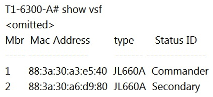 <strong>You have completed a successful VSF stack between two switches. Without manually assigning a backup switch, what is the expected output when issuing a show vsf command?</strong> A) B) C) D)