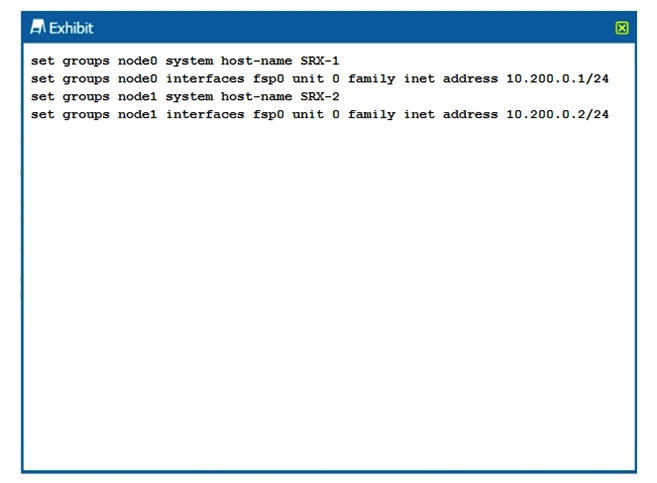 Click the Exhibit button. You are configuring an SRX chassis cluster with the node-specific hostname and management address. Referring to the exhibit, which configuration completes this requirement?
