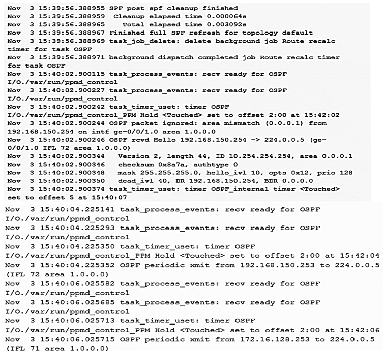 <strong>Click the Exhibit button.   Based on the traceoptions output shown in the exhibit, what is the problem with the adjacency?</strong> A) connectivity B) authentication mismatch C) MTU mismatch D) area mismatch <div style=padding-top: 35px> 