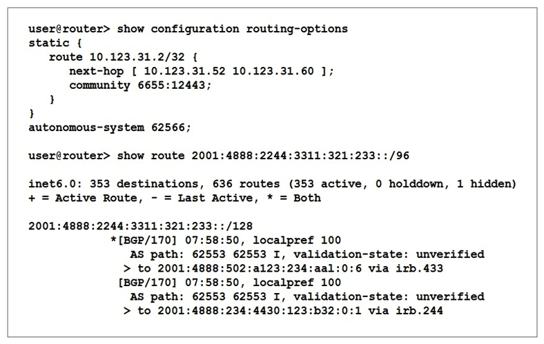 <strong>Click the Exhibit button.   Referring to the exhibit, which two statements are correct? (Choose two.)</strong> A) The AS path shows two hops to other IBGP routers within autonomous system 62553. B) The active path to 2001:4888:2244:3311:321:233::/128 will exit using interface irb.433. C) Route 2001:4888:2244:3311:321:233::/128 will be advertised to an EBGP peer in AS 62553. D) Route 2001:4888:2244:3311:321:233::/128 has been prepended. <div style=padding-top: 35px> 