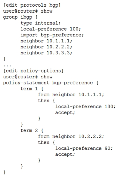 <strong>Click the Exhibit button. Referring to the exhibit, which statement is correct?</strong> A) Routes from 10.1.1.1 are less preferred than the default local preference B) Routes from 10.2.2.2 are less preferred than routes from 10.1.1.1 C) Routes from 10.3.3.3 are less preferred than the default local preference D) Routes from 10.1.1.1 are less preferred than routes from 10.2.2.2