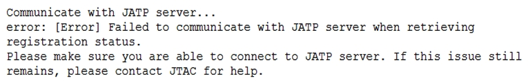 <strong>Click the Exhibit button. When attempting to enroll an SRX Series device to JATP, you receive the error shown in the exhibit. What is the cause of the error?</strong> A) The fxp0 IP address is not routable B) The SRX Series device certificate does not match the JATP certificate C) The SRX Series device does not have an IP address assigned to the interface that accesses JATP D) A firewall is blocking HTTPS on fxp0