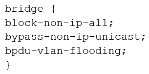 <strong>You are configuring transparent mode on an SRX Series device. You must permit IP-based traffic only, and BPDUs must be restricted to the VLANs from which they originate. Which configuration accomplishes these objectives?</strong> A) B) C) D)