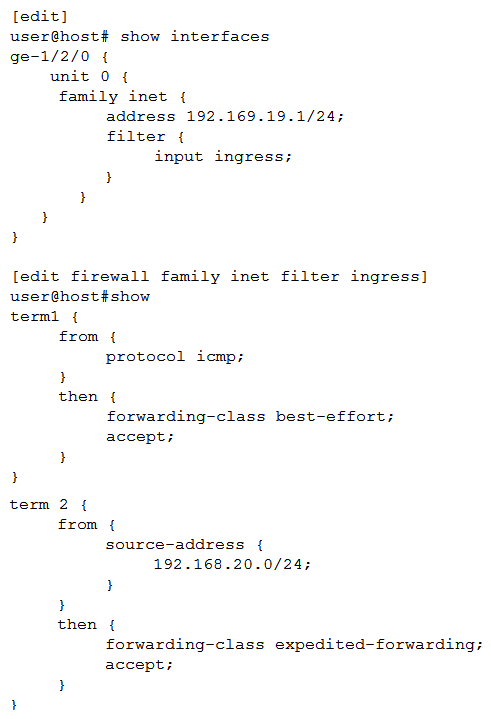 <strong>Click the Exhibit button. Referring to the exhibit, you configured a new multifield classifier for the ge-1/2/0 interface to move ICMP traffic to the best-effort queue and traffic from 192.168.20.0/24 to the expedited forwarding queue. You received notice that some applications are not working after the change. Which configuration change will remedy the problem?</strong> A) B) C) D)