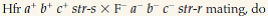 An Hfr strain transfers genes in alphabetical order, a b c. In an all recombinants also a 1? Why or why not?