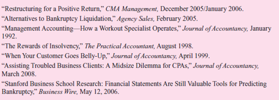 Read the following articles as well as any other published pieces that describe the work of the accountant in bankruptcy cases: Required Write a report describing the services that an accountant can perform during a corporate bankruptcy.Include activities to be carried out prior to filing a petition and thereafter.