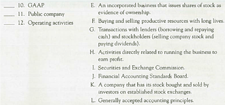 Matching Definitions with Terms or Abbreviations  Match each definition with its related term or abbreviation by entering the appropriate letter in the space provided.       