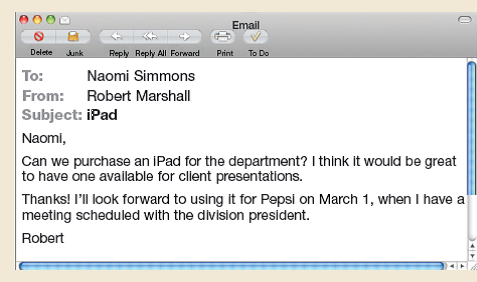 Write an email refusing an employee's request.24 You manage the conventions department for a hotel, where you supervise an employee named Robert. Robert is responsible for meeting with companies that hold events at the hotel. This morning, you received the following email from Robert: You won't be able to approve this request for the following reasons: You have no budget for this capital expense. It's possible to budget for this next year, but you're not sure an iPad just for client presentations would be worth the expense. You really don't see the point because you recently spent a lot on printing beautiful materials, which Robert takes to clients with him. Robert started work at your company only one month ago. Although you encourage ideas, you do not like Robert's presumptuous tone. Also, you'd like to encourage Robert to put more time and thought into his ideas. Although not a huge expense, an iPad for your department would need to be justified-and Robert would benefit from supporting his suggestions more convincingly. His preliminary marketing plan was due two days ago, but he hasn't submitted it yet. You'd like him to focus on his current responsibilities as a priority. On the other hand, you hired Robert because of his strong work background and excellent skills, and you hope he will have a long career with your company. Also, the hiring process was lengthy and expensive, and you have no desire to go through it again. You don't want to discourage him. Write an email to Robert that rejects his request. Next, exchange emails with another student. At this point, your instructor may give you more information about Robert's perspective. If you were Robert, how would you react to the emailProvide feedback to the original writer.