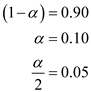 a. Obtain the point estimate of the mean . The sample mean is the point estimate of the mean . Therefore, the point estimate of the mean is . Obtain the 95% error margin. It is given that 95% confidence interval for the mean profit per transaction is Therefore, the 95% error margin is . b. Obtain the 90% confidence interval for the mean . For, the two-tailed test, From Table B-2, the required value for 90% confidence level is, Thus, the 90% confidence interval is obtained below: Therefore, the 90% confidence interval for the mean profit per transaction is .