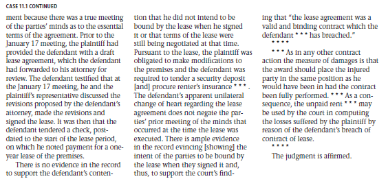 Legal Reasoning Questions 1. What is the objective theory of contracts? 2. How did the objective theory of contracts affect the result in this case? Explain. 3. The defendant never moved into the house. Why then did the court find that he breached the lease? 4. On finding that the defendant breached the lease, what did the court impose as a sanction? How was this determined?