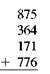 Add each of this. Check your answer. (See Example.) Adding with Checking Quick TIP Always be sure to check your work. To find the one-day total amount of purchases at the SUBWAY store, manager Jessica Fernandez needed to add the following amounts. Adding from the top down results in an answer of $4028. Check for accuracy by adding again-this time from the bottom up. If the answers are the same, the sum is probably correct. If the answers are different, there is an error in either adding down or adding up, and the problem should be reworked. Both answers agree in this example, so the sum is correct.