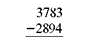 Subtract each of this. Check your answer. (See Examples.) Subtracting with Borrowing Subtract 2894 SUBWAY drink cups from 3783 SUBWAY drink cups in inventory. First, write the problem as follows. In the ones (units) column, subtract 4 from 3 by borrowing a 1 from the tens column in the minuend to get 1 ten + 3, or 13, in the units column with 7 now in the tens column. Then subtract 4 from 13 for a result of 9. Complete the subtraction as follows. In this example, the tens are borrowed from the hundreds column, and the hundreds are borrowed from the thousands column. Subtracting with Checking Quick TIP Do not change the order of the numbers when subtracting. For example, (9 ? 5) is not the same thing as (5 ? 9).Subtract 1635 from 5383 and check the answer.