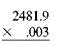 Multiply this decimals.