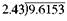 Divide this, and round your answer to the nearest thousandth. (See Examples.)      Dividing a Decimal by a Whole Numbe  Divide the following; then check using multiplication. (a) 27.52 ÷ 32 (b) 153.4 ÷ 8 SOLUTION  (a)      (b)      Dividing a Decimal by a Decimal  Divide and check the answers. (a) 17.6 ÷.25 (b) 5 ÷.42 SOLUTION  Quick TIP  For an answer that has been rounded, the check answer will not be exactly equal to the original dividend. (a)      (b)    
