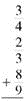 Add or subtract. Write answers in lowest terms. (See Examples.) Adding and Subtracting Unlike Fractions Add or subtract. (a) (b) SOLUTION (a) Inspection shows that the least common denominator is 8. Rewrite the fractions so each has a denominator of 8, then add. (b) The least common denominator is 40. Rewrite the fractions so each has a denominator of 40, then subtract. Adding and Subtracting Unlike Fractions Add or subtract. (a) (b) (c) SOLUTION First rewrite the fractions with a least common denominator. (a) (b) (c) All calculator solutions are shown using a basic calculator. The calculator solution to part (b) uses the fraction key on the calculator. Note : Refer to Appendix B for calculator basics.