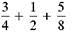 Add or subtract. Write answers in lowest terms. (See Examples.) Adding and Subtracting Unlike Fractions Add or subtract. (a) (b) SOLUTION (a) Inspection shows that the least common denominator is 8. Rewrite the fractions so each has a denominator of 8, then add. (b) The least common denominator is 40. Rewrite the fractions so each has a denominator of 40, then subtract. Adding and Subtracting Unlike Fractions Add or subtract. (a) (b) (c) SOLUTION First rewrite the fractions with a least common denominator. (a) (b) (c) All calculator solutions are shown using a basic calculator. The calculator solution to part (b) uses the fraction key on the calculator. Note : Refer to Appendix B for calculator basics.