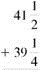 Add. Write each answer in lowest terms. (See Examples.) Adding Mixed Numbers Add and SOLUTION Inspection shows that 12 is the least common denominator. Write as and write as Then add. The work can be organized as follows. Adding with Carrying A rubber gasket must extend around all four edges (perimeter) of the dishwasher door panel shown on the following page before it is installed. Find the length of gasket material needed by adding inches, inches, inches, and inches. Quick TIP To add mixed numbers: 1. add fractions, 2. add whole numbers, and 3. combine the two to write as a mixed number. SOLUTION CASE IN POINT Write using the least common denominator and then add.